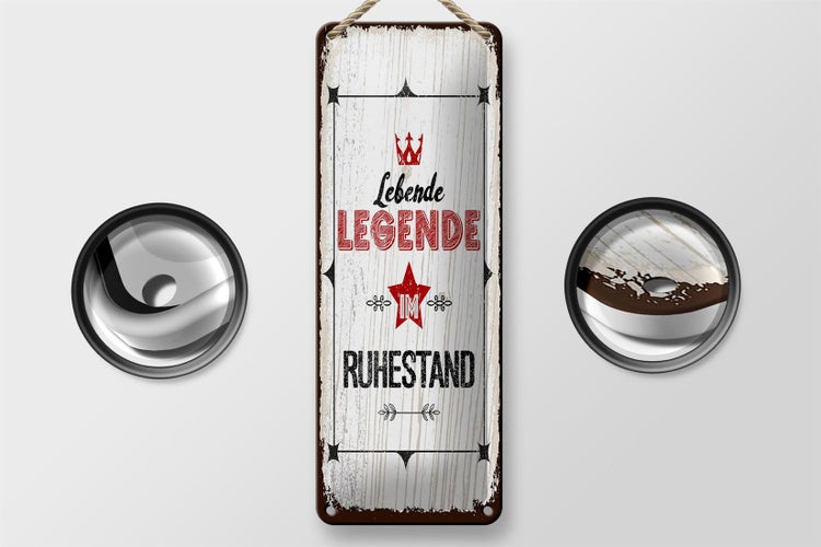 Blechschild Spruch Lebende legende im Ruhestand 10x27cm Dekoration