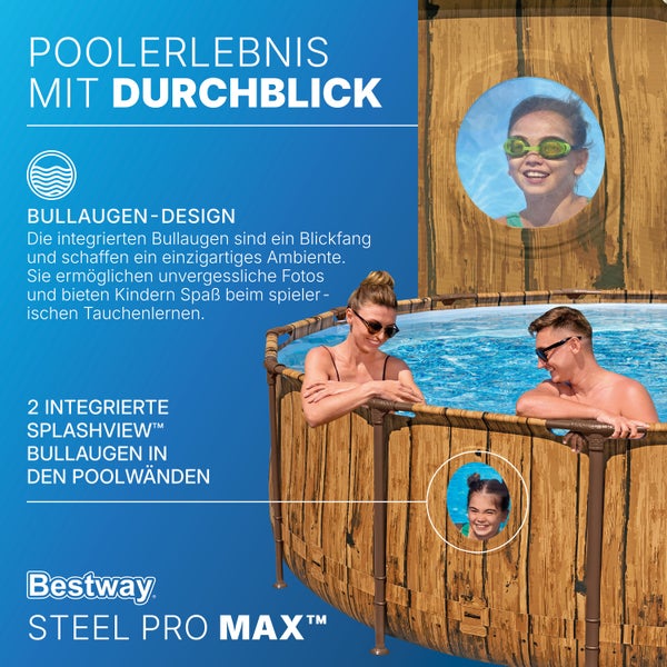 Bestway Steel Pro MAX Aufstellpool in Holzoptik mit zwei integrierten Splashview Bullaugen und Personen im Wasser. Bestway Logo.