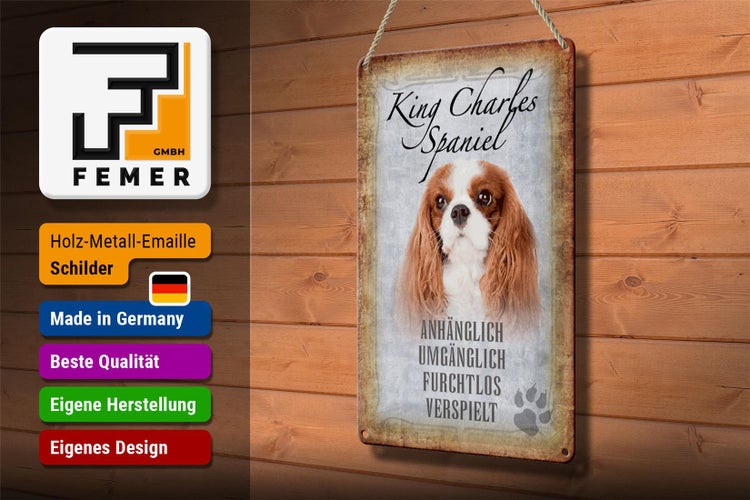 Blechschild Spruch 20x30cm King Charles Spaniel Hund