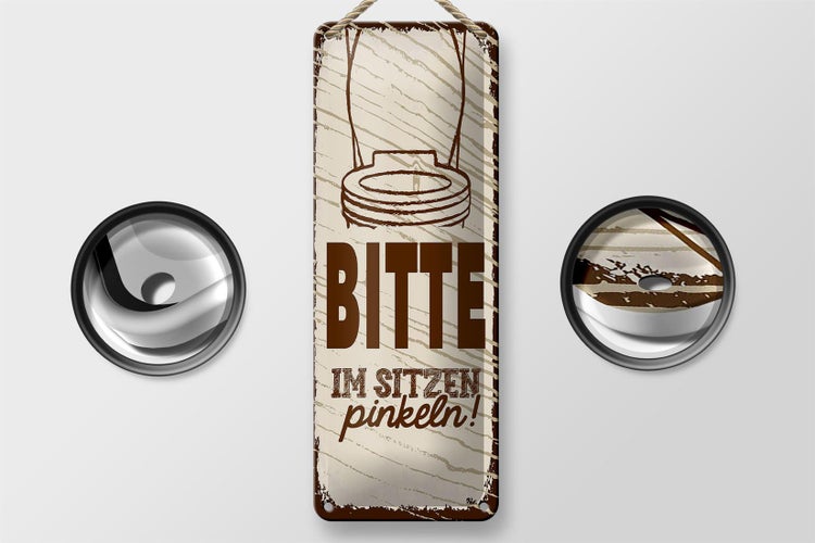 Blechschild Spruch lustig Bitte im sitzen pinkeln 10x27cm