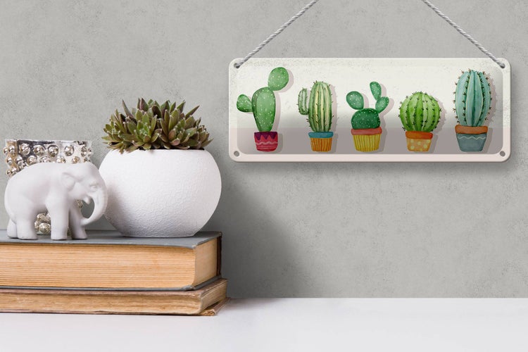Blechschild Spruch 5 Kakteen Blumentopf Kaktus 27x10cm Dekoration