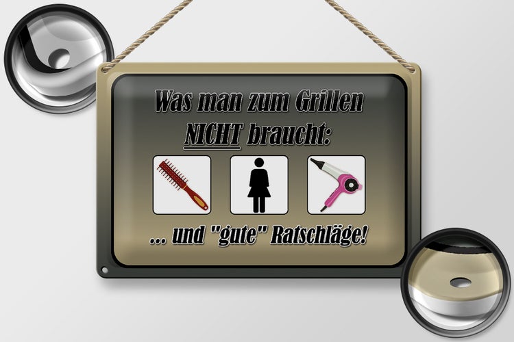 Blechschild Spruch 30x20cm was zum Grillen nicht braucht