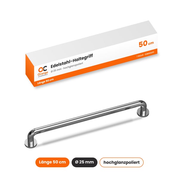 Orange Commerce Edelstahl Haltegriff, Länge 50 Zentimeter, Durchmesser 25 Millimeter, hochglanzpoliert, inklusive Verpackung.