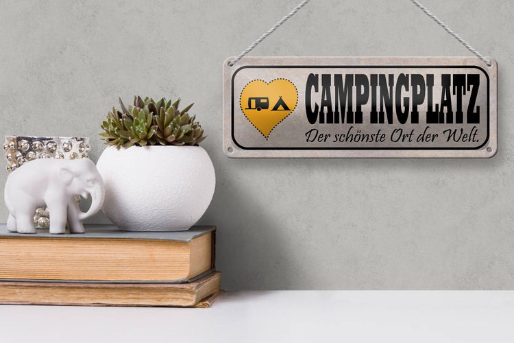 Blechschild Spruch 27x10cm Campinglatz schönster Ort Welt Dekoration
