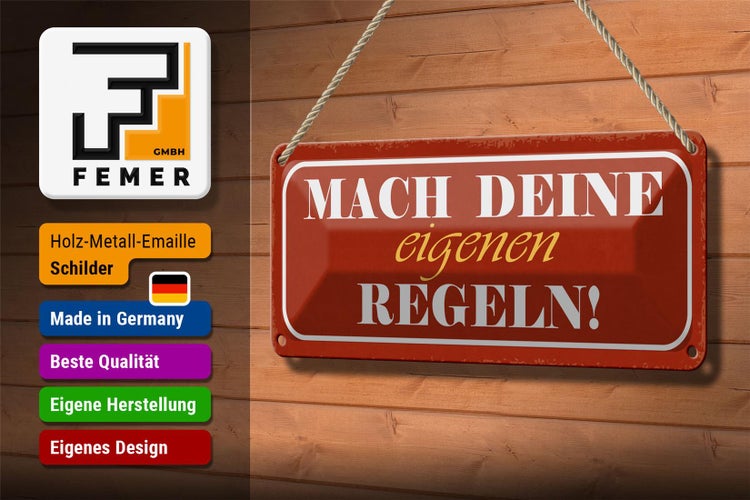 Blechschild Spruch 27x10cm mach deine eigenen Regeln Dekoration