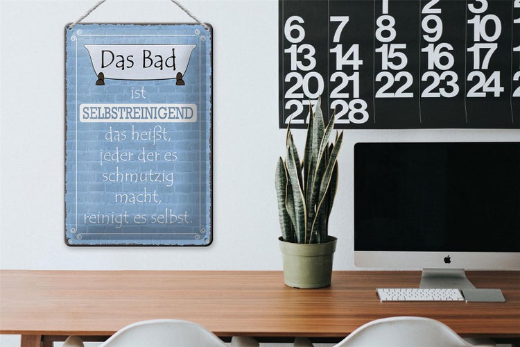 Blechschild Spruch 20x30cm das Bad ist selbstreinigend