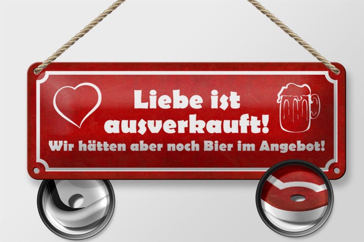 Blechschild Spruch 27x10cm Liebe ausverkauft Bier Angebot Dekoration