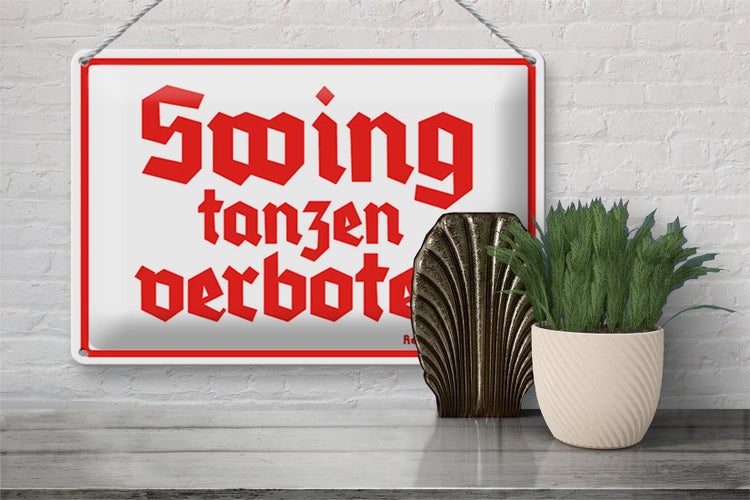Blechschild Spruch 20x30cm Swing tanzen verboten