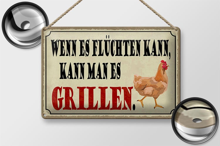 Blechschild Spruch 30x20cm wenn es flüchten kann kann Grill