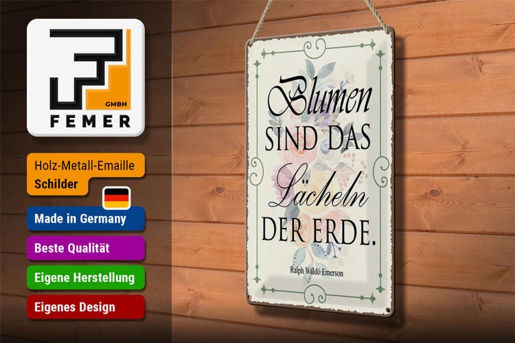 Blechschild Spruch 20x30cm Blumen sind das Lächeln der Erde