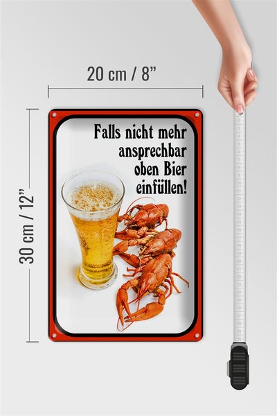 Blechschild Spruch 20x30cm falls nicht ansprechbar Bier