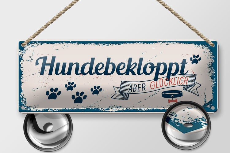 Blechschild Spruch 27x10cm Hundebekloppt aber Glücklich blau
