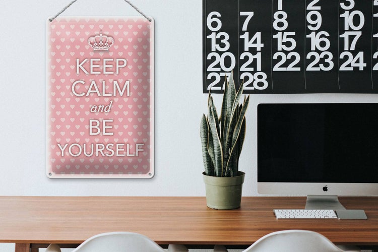 Blechschild Spruch 20x30cm Keep Calm and be yourself