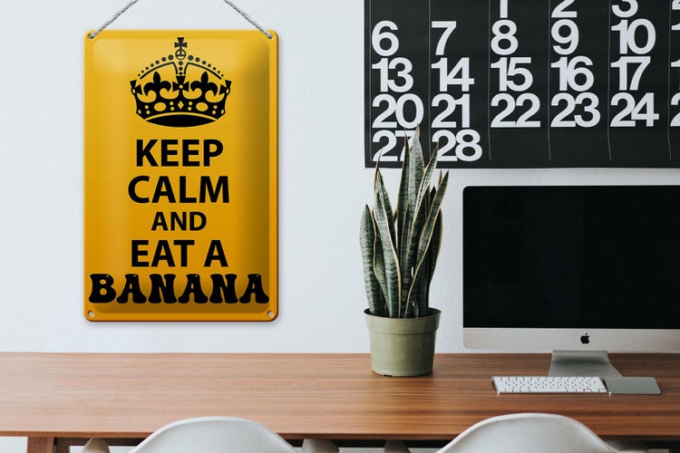Blechschild Spruch 20x30cm Keep Calm and eat a Banana