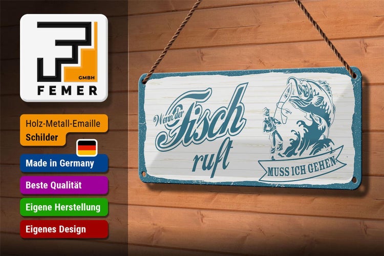 Blechschild Spruch 27x10cm wenn Fisch ruft muss ich gehen Dekoration