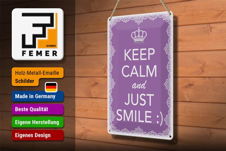 Blechschild Spruch 20x30cm Keep Calm and just smile:)