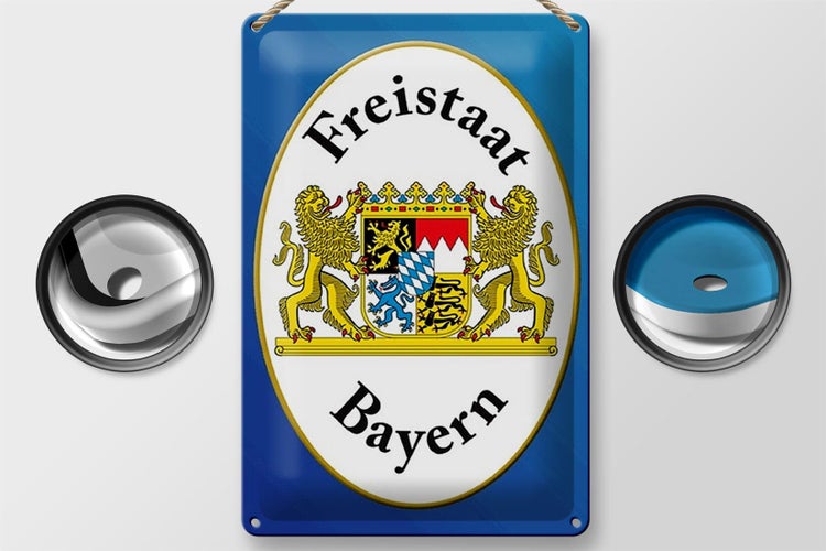 Blechschild Spruch 20x30cm Freistaat Bayern Wappen