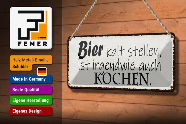 Blechschild Spruch 27x10cm Bier kalt stellen auch Kochen Dekoration