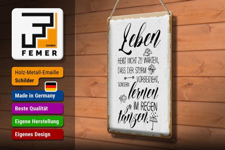 Blechschild Spruch Leben nicht warten Sturm vorbei 20x30cm