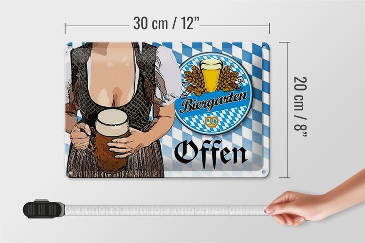 Blechschild Spruch 30x20cm Biergarten offen Bier Bayern