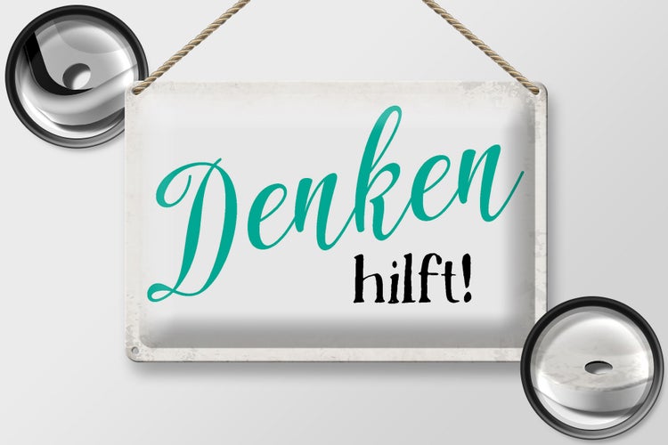 Blechschild Spruch 30x20cm Denken hilft Retro