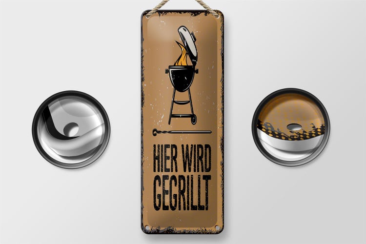 Blechschild Spruch 10x27 cm Hier wird gegrillt Kugelgrill Dekoration