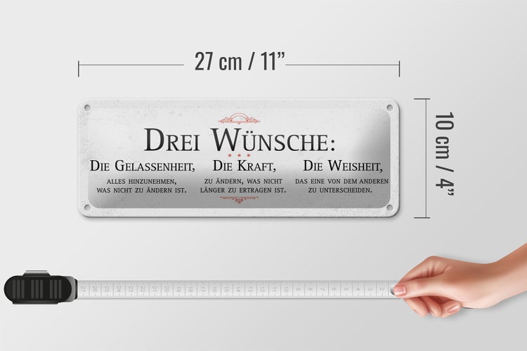 Blechschild Spruch Drei Wünsche Gelassenheit Weisheit 27x10cm
