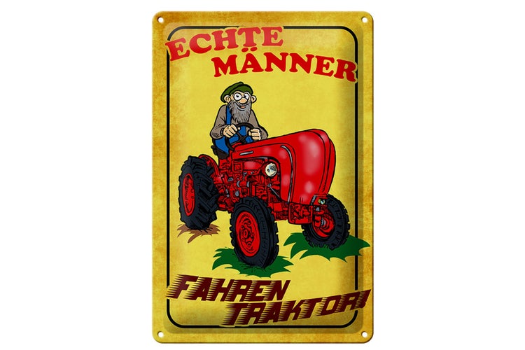 Blechschild Spruch 20x30cm echte Männer fahren Traktor