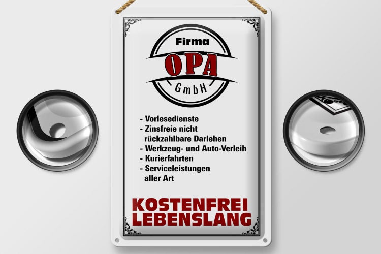 Blechschild Spruch 20x30cm Firma Opa GmbH kostenfrei