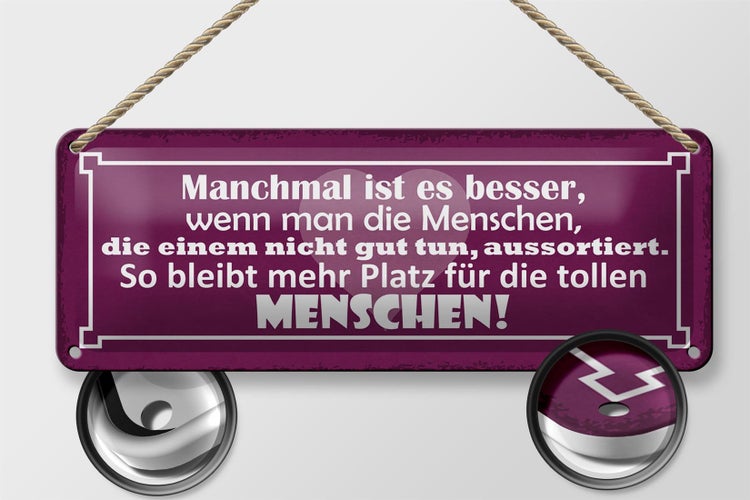 Blechschild Spruch 27x10cm wenn Menschen die nicht gut tun Dekoration