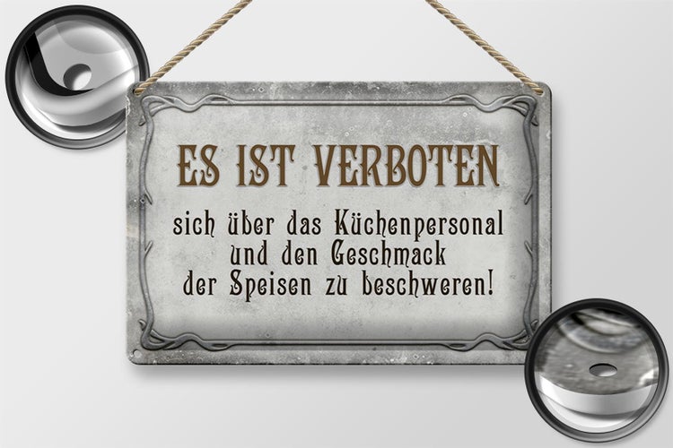 Blechschild Spruch 30x20cm verboten über Küchenpersonal