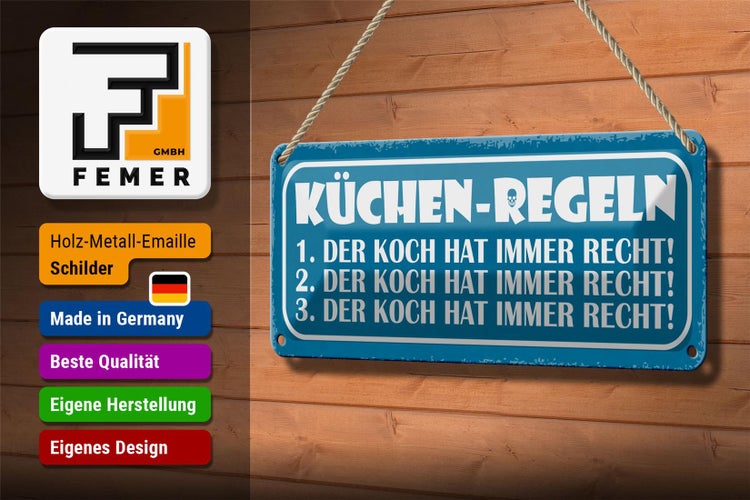 Blechschild Spruch 27x10cm Küchen Regeln Koch immer Recht Dekoration