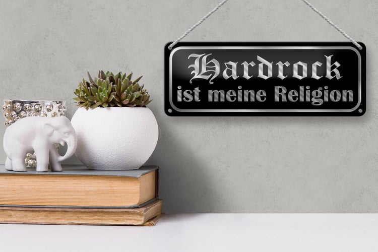 Blechschild Spruch 27x10cm Hardrock ist meine Religion Dekoration
