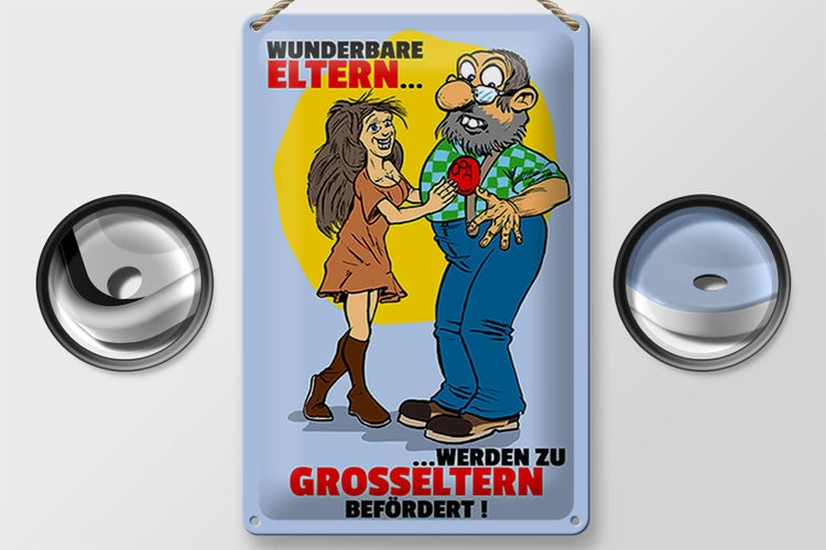 Blechschild Spruch 20x30cm Eltern werden zu Großeltern befördert