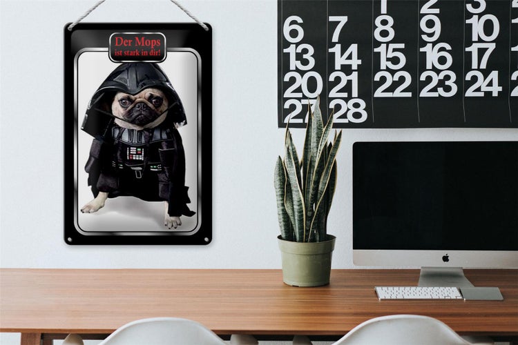Blechschild Spruch 20x30cm der Mops ist stark in dir Hund