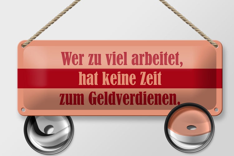 Blechschild Spruch 27x10cm Wer zu viel arbeitet Dekoration