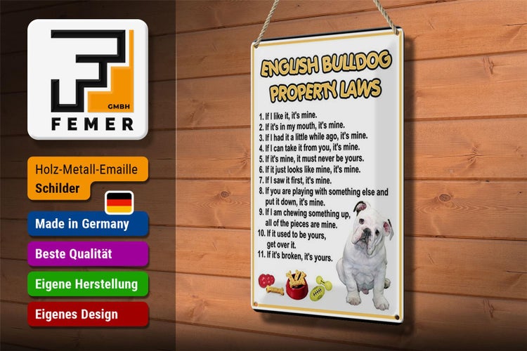 Blechschild Spruch 20x30cm english bulldog property laws