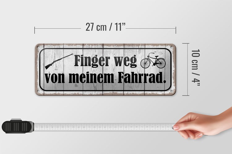 Blechschild Spruch 27x10cm Finger weg von meinem Fahrrad Dekoration