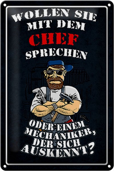 Blechschild Spruch 20x30cm Wollen Sie mit dem Chef sprechen