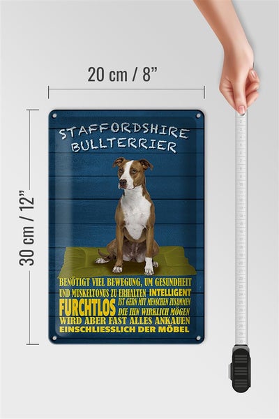 Blechschild Spruch 20x30cm Staffordshire Bullterrier Hund