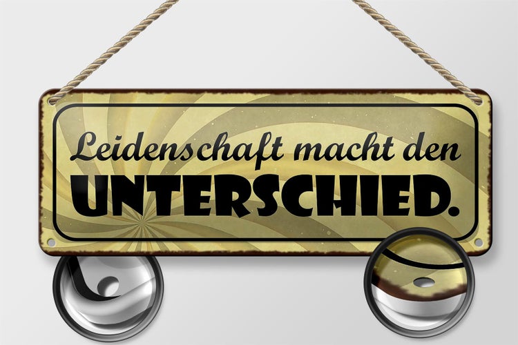 Blechschild Spruch 27x10cm Leidenschaft macht Unterschied Dekoration