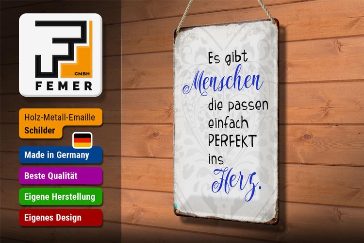 Blechschild Spruch 20x30cm gibt Menschen passen ins Herz