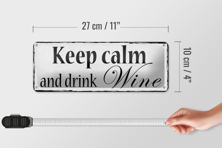 Blechschild Spruch 27x10cm keep calm and drink Wine Dekoration