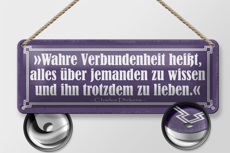 Blechschild Spruch 27x10cm Wahre Verbundenheit heißt alles Dekoration
