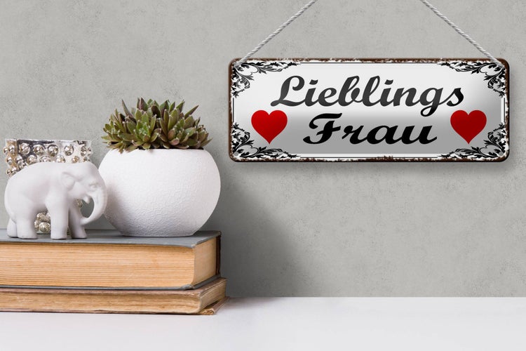 Blechschild Spruch 27x10cm Lieblingsfrau Herz weißes Schild