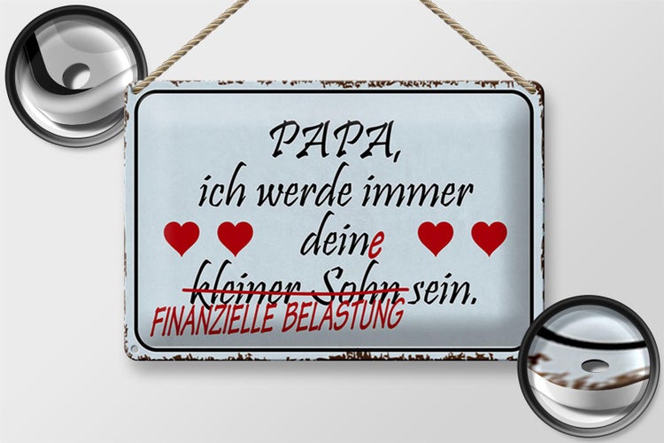 Blechschild Spruch 30x20cm Papa ich werde dein kleiner Sohn