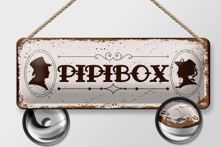 Blechschild Spruch 27x10cm Pipibox Dekoration