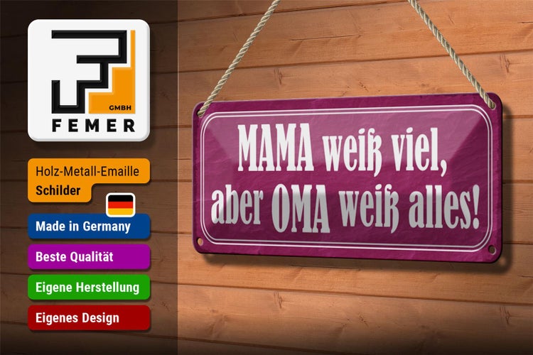 Blechschild Spruch 27x10cm Mama weiß viel Oma weiß alles Dekoration