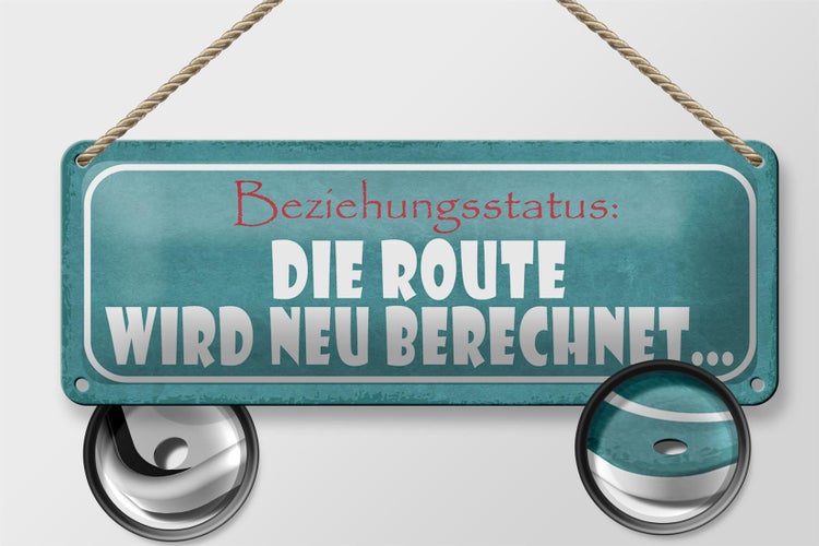 Blechschild Spruch 27x10cm Beziehungsstatus neu berechnet Dekoration