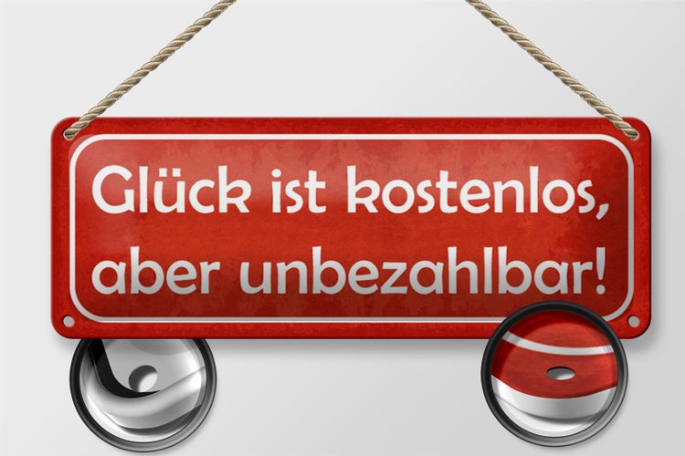 Blechschild Spruch 27x10cm Glück ist kostenlos unbezahlbar Dekoration